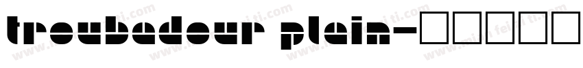 Troubadour Plain字体转换
